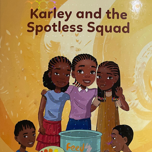 Karley and the Spotless Squad
