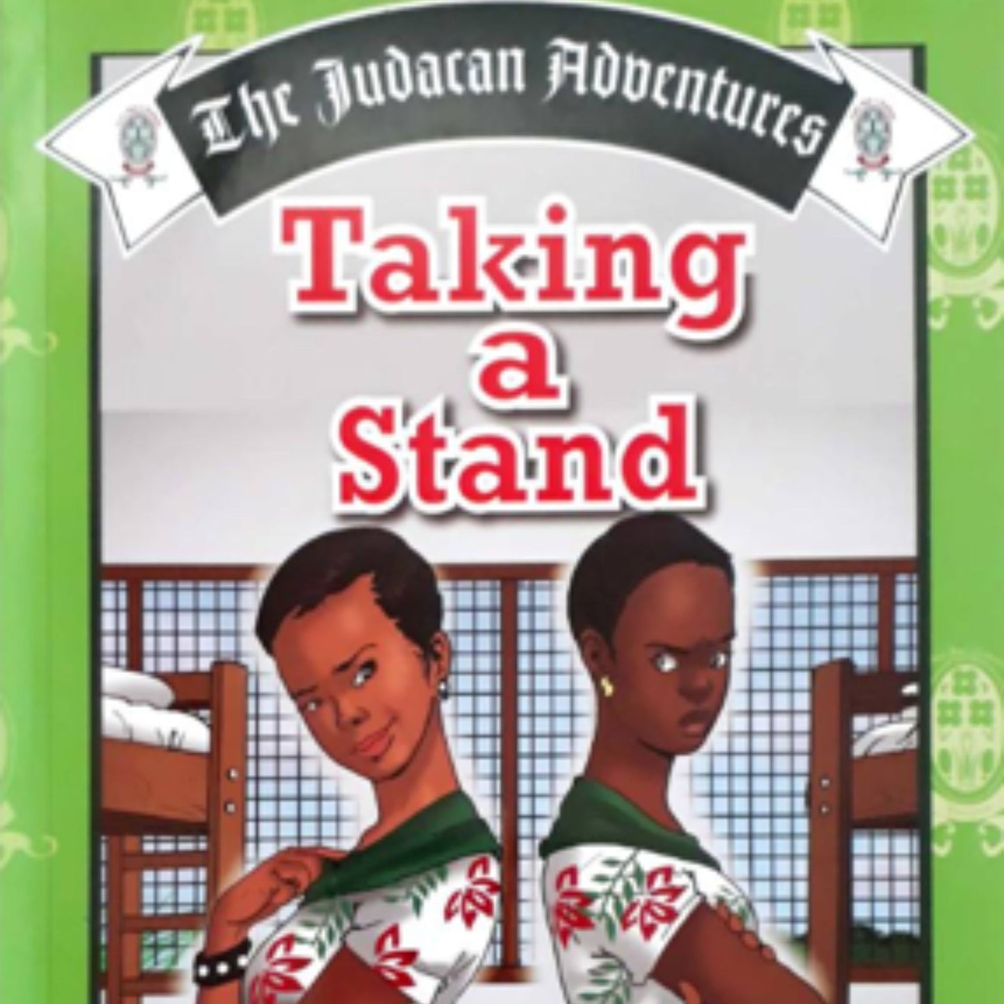 The Judacan Adventures: Taking A Stand (Book 6)