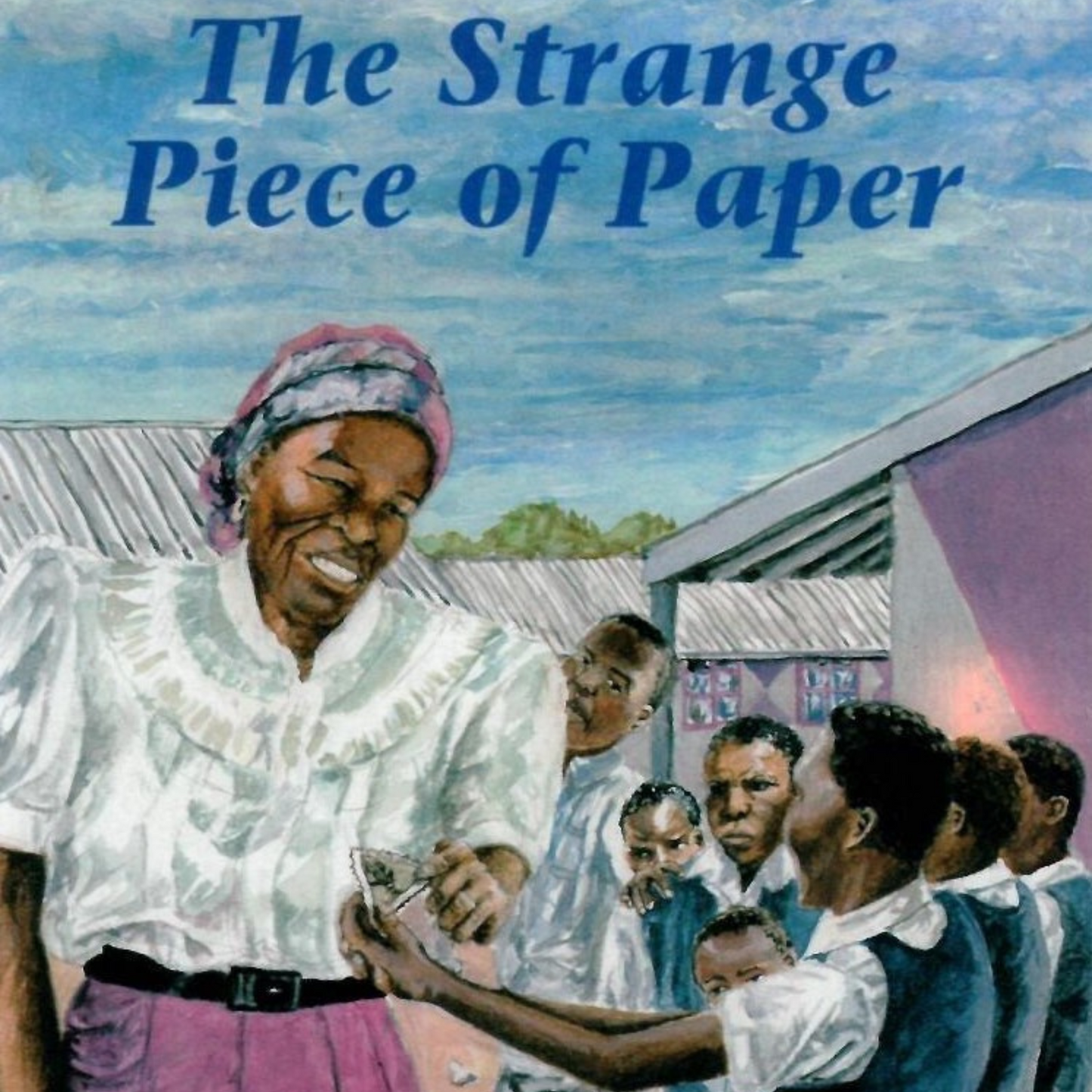 The Strange Piece of Paper