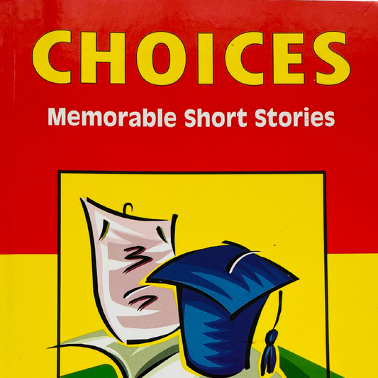 Choices