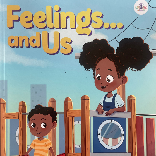 Feelings and Us