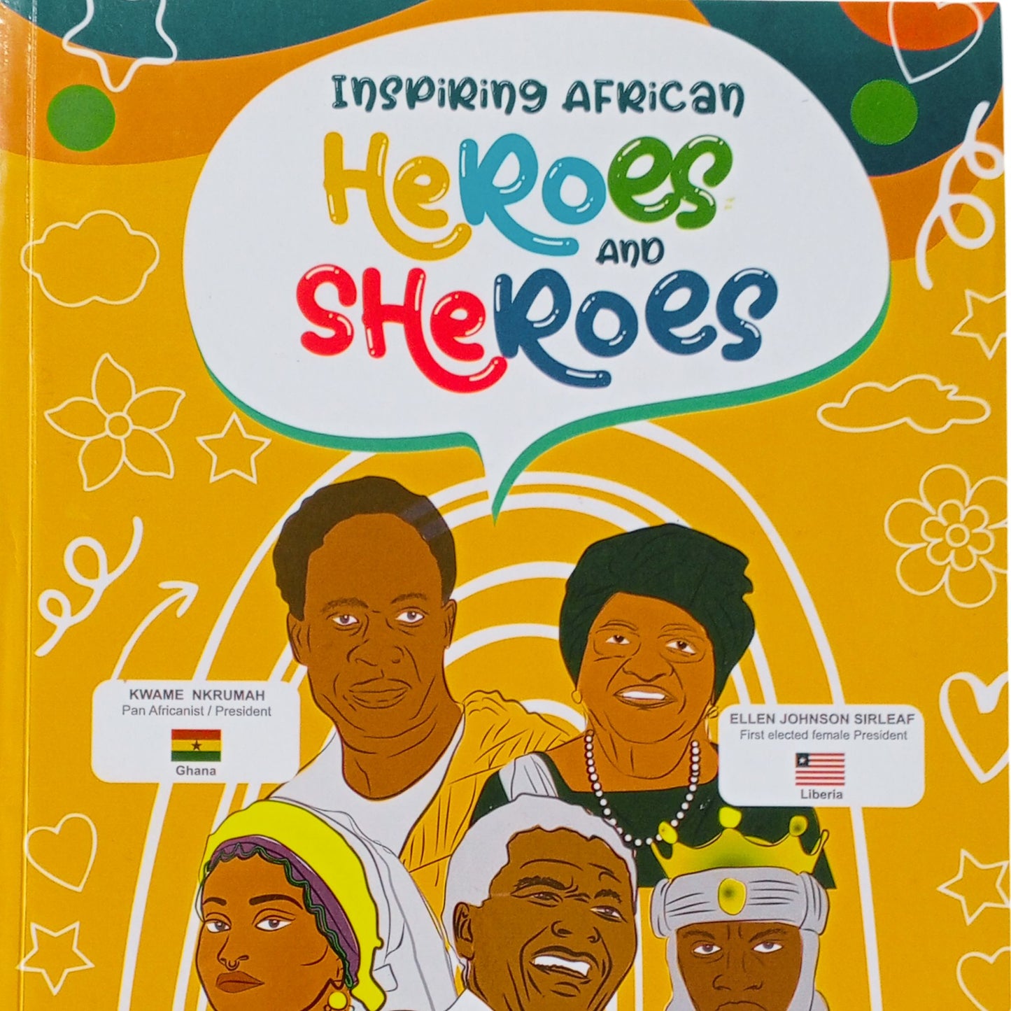Inspiring African Heroes and Sheroes (Vol 1)