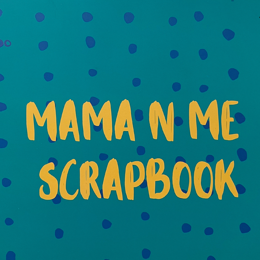 Mama and me scrapbook
