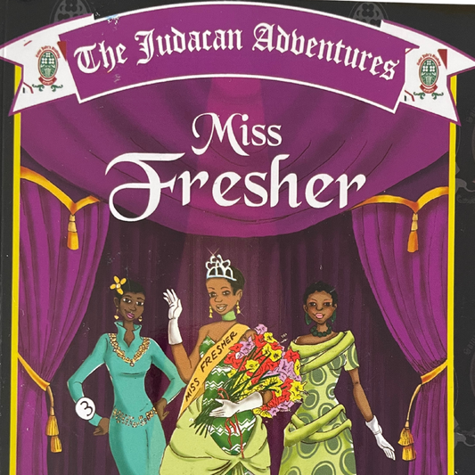 The Judacan Adventures: Miss Fresher(Book 3)