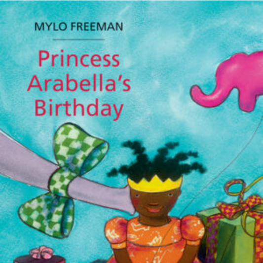 Princess Arabella's Birthday