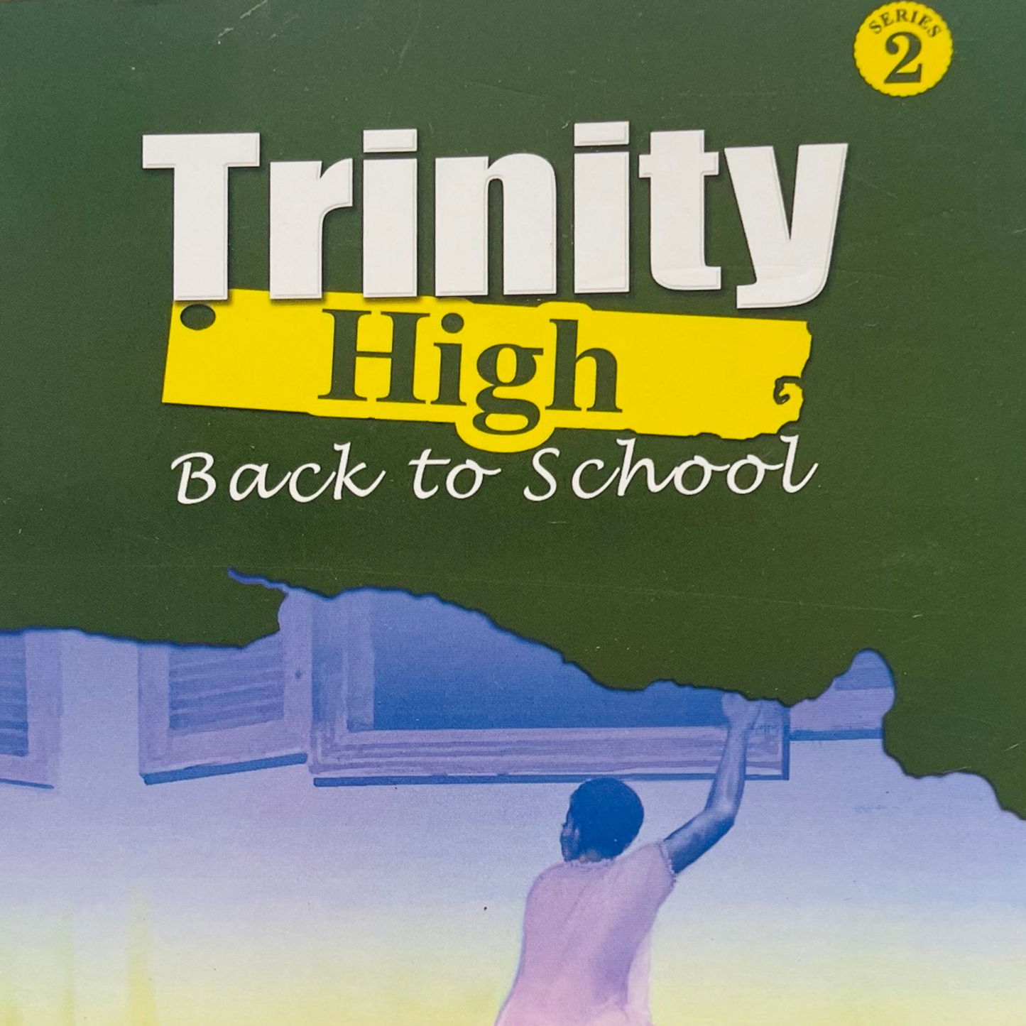 Trinity High: Back to School