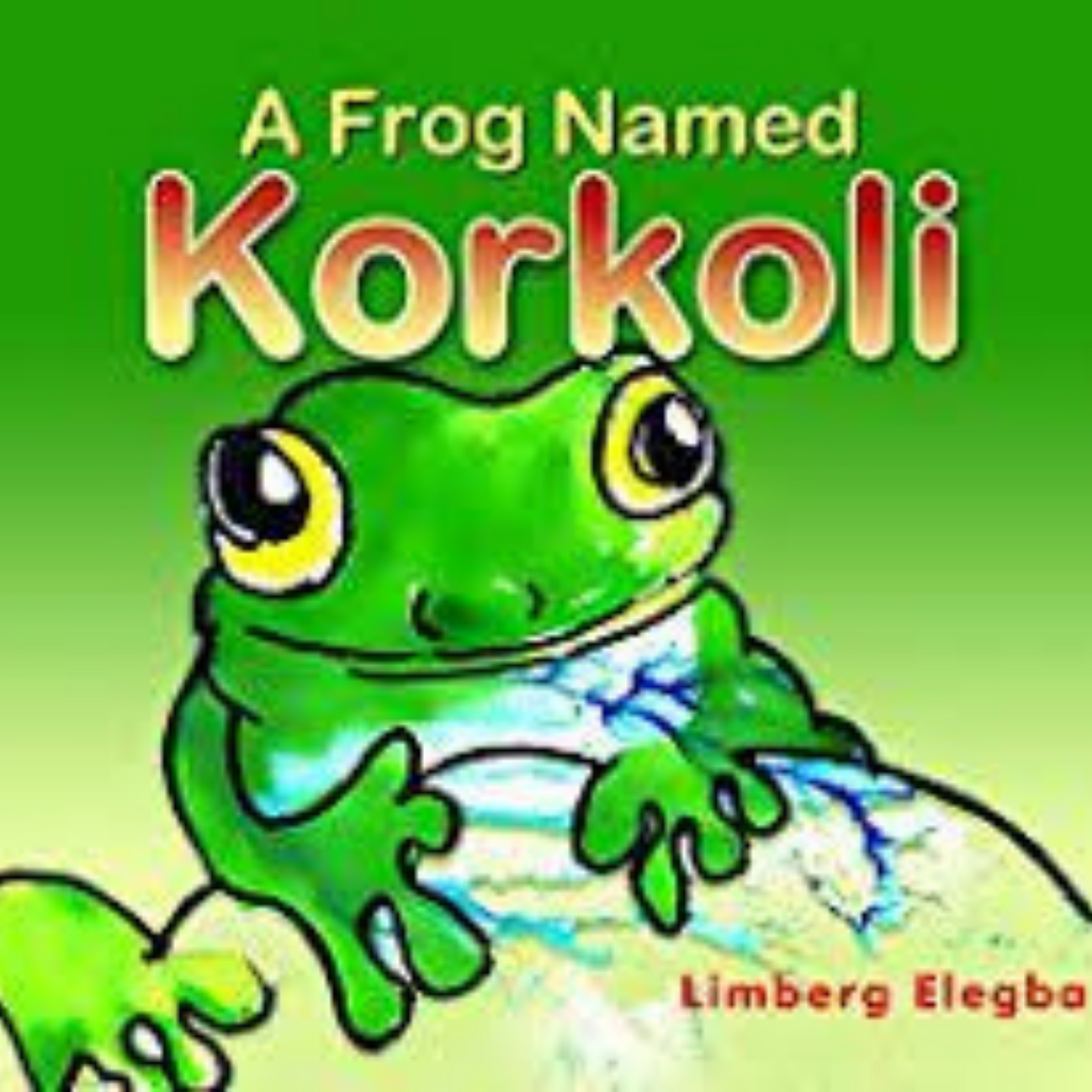 A Frog Named Korkoli