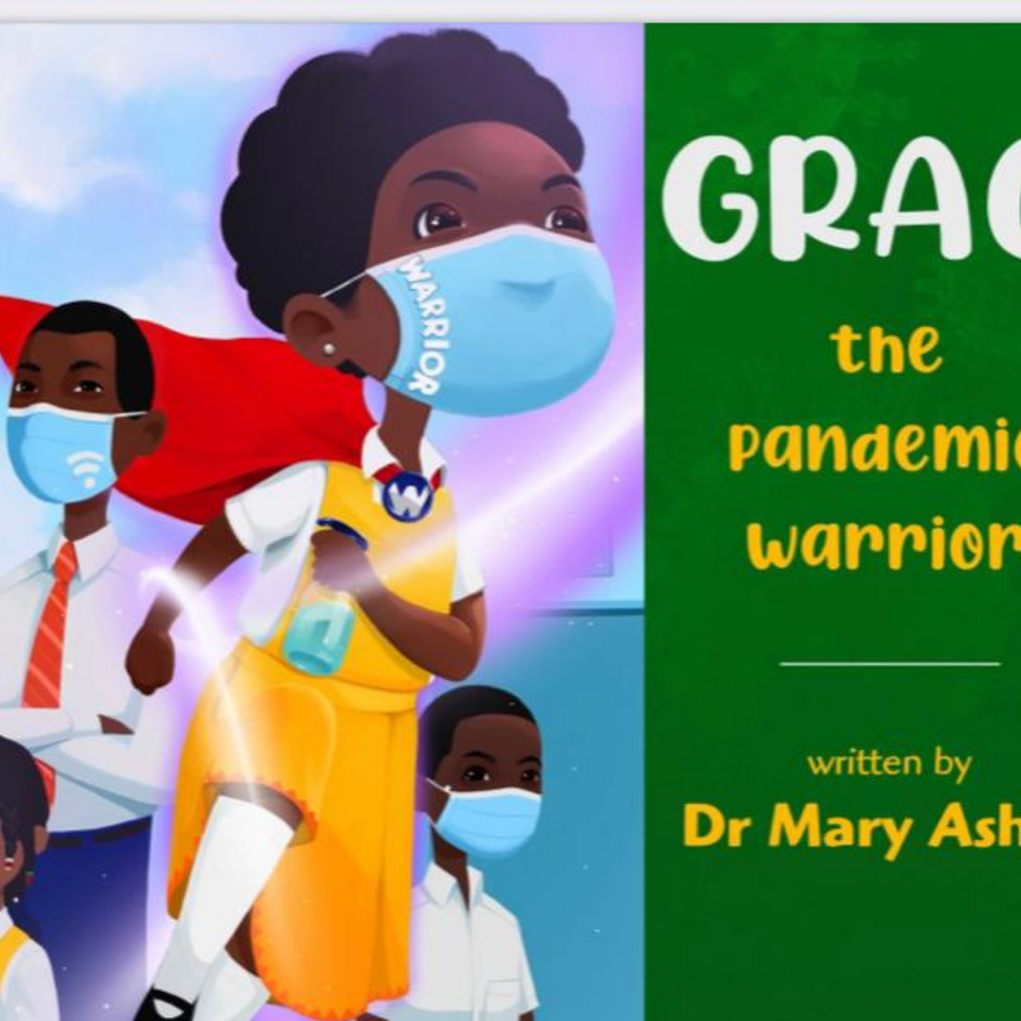Grace the Pandemic Warrior