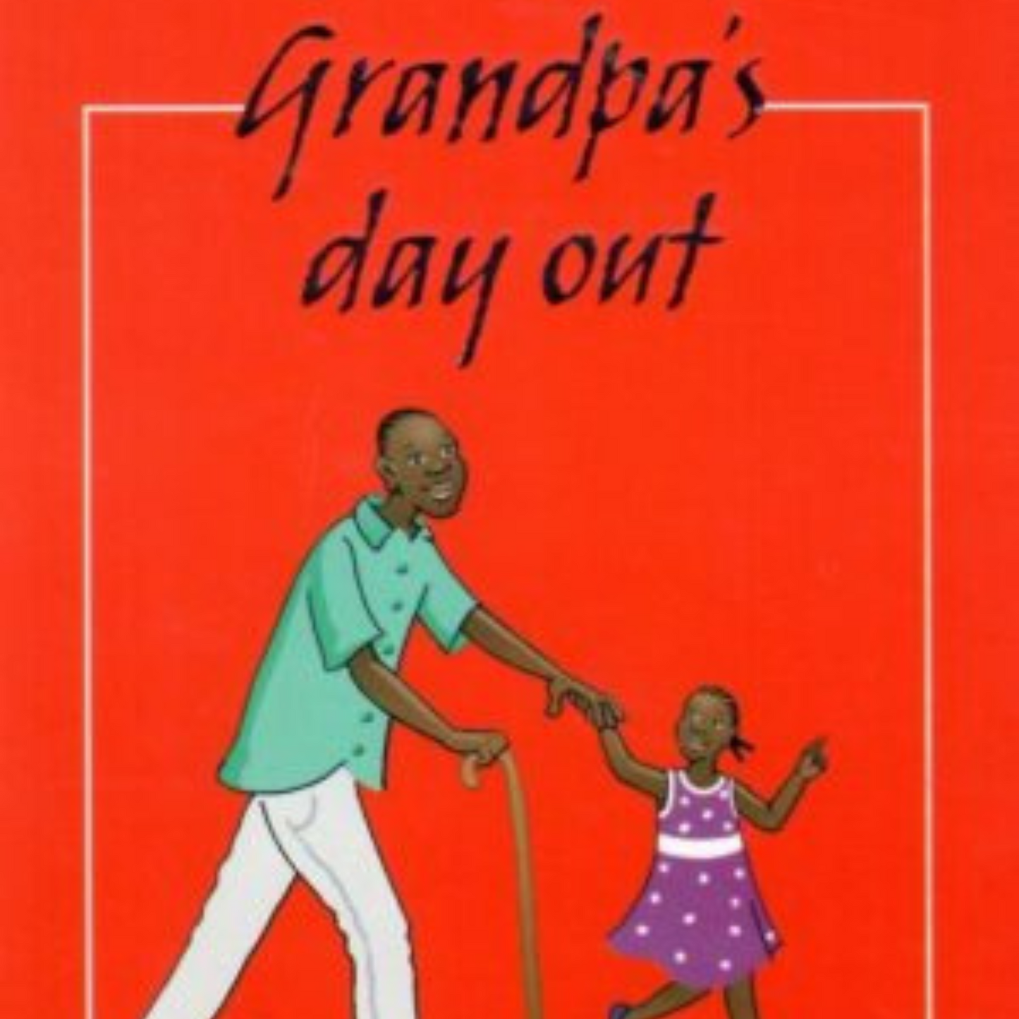 Grandpa's Day Out
