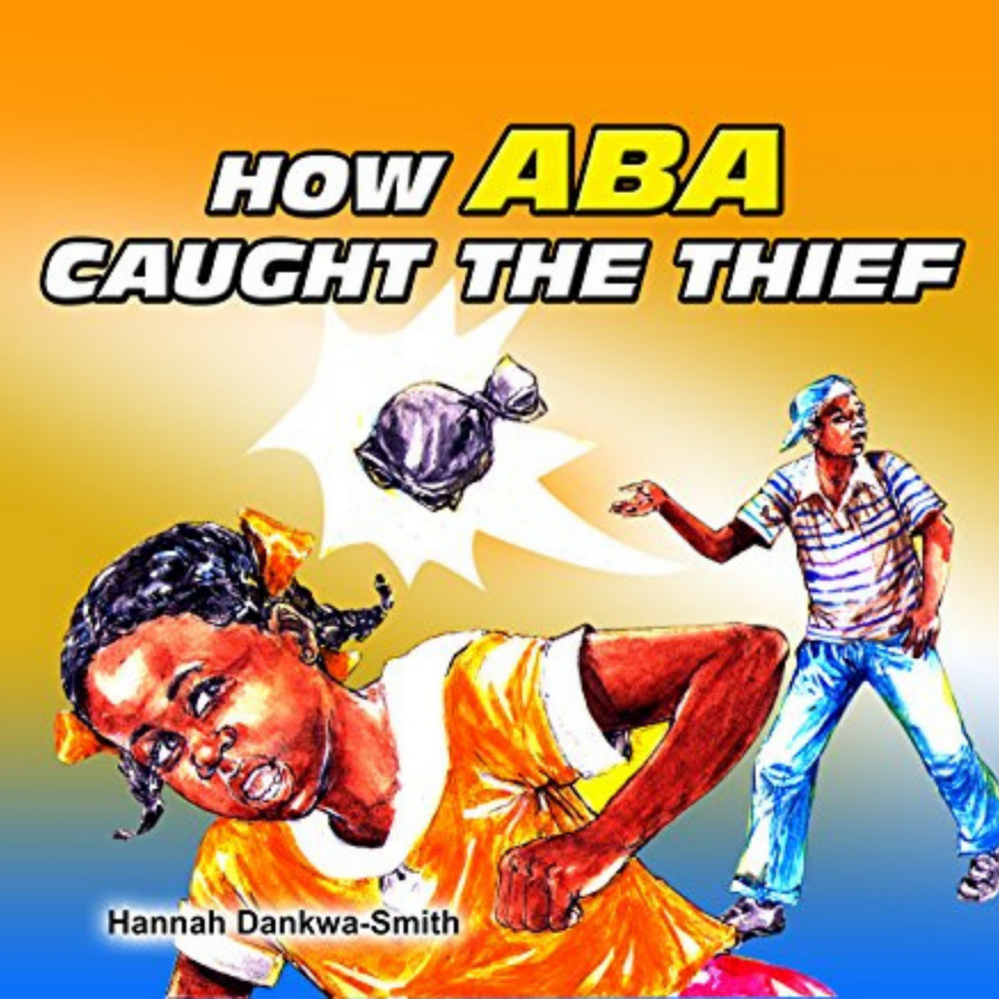 How Aba Caught the Thief
