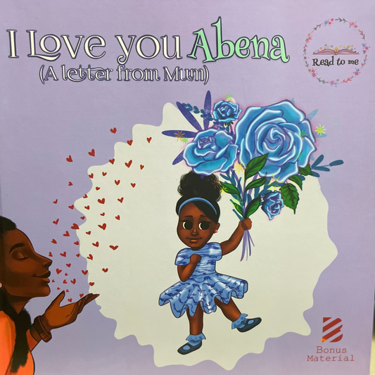 I love you Abena