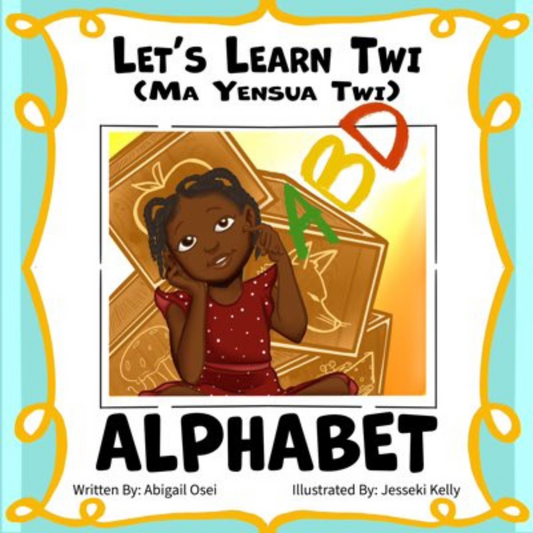 Let's Learn Twi (Ma yensua Twi)