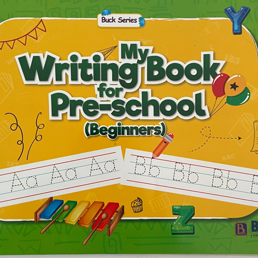 My Writing book for Pre-school (Beginners)