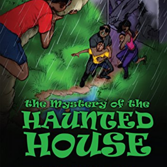 The Mystery of the Haunted House
