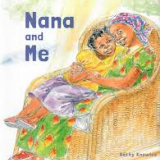 Nana and Me