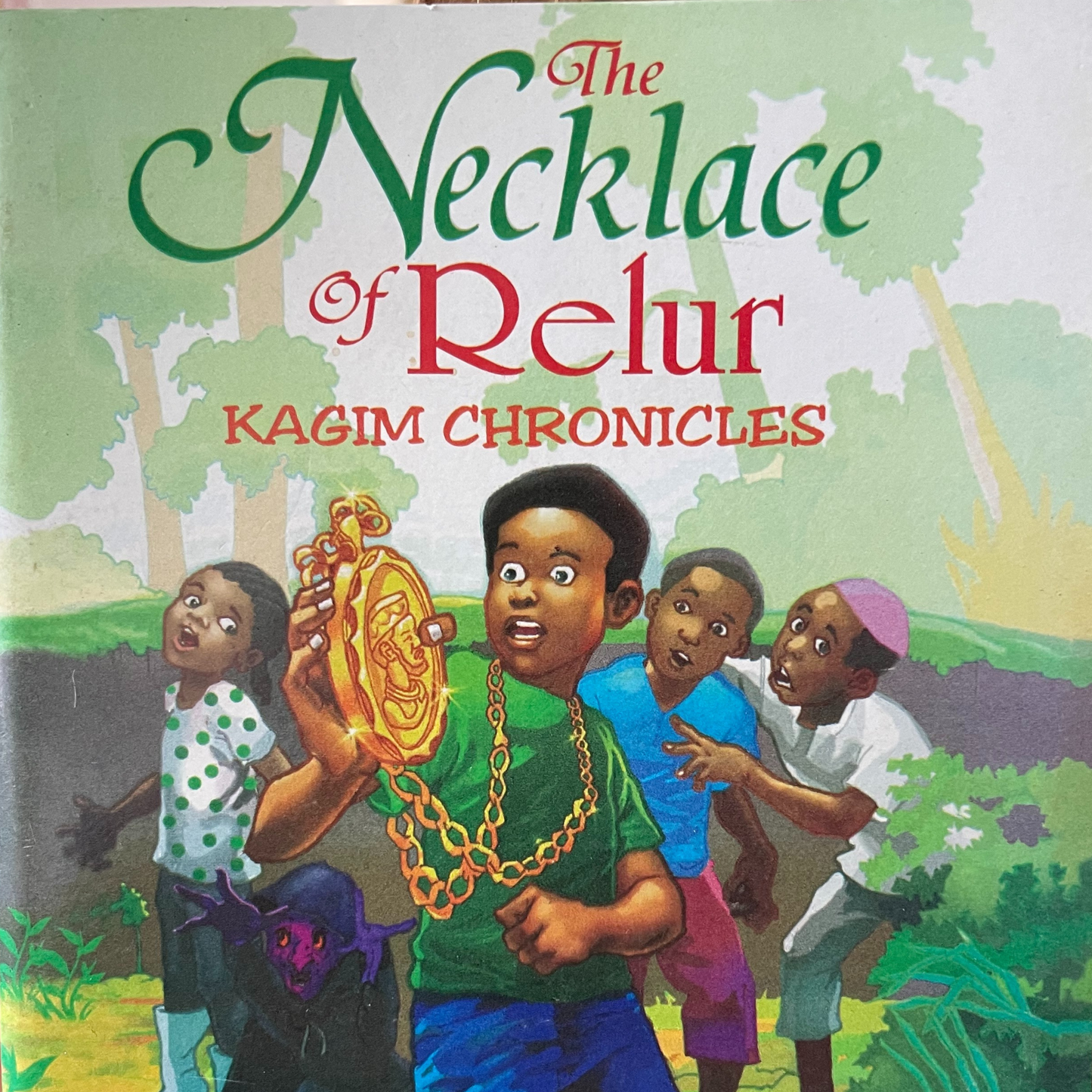 Kagim Chronicles: The Necklace of Relur
