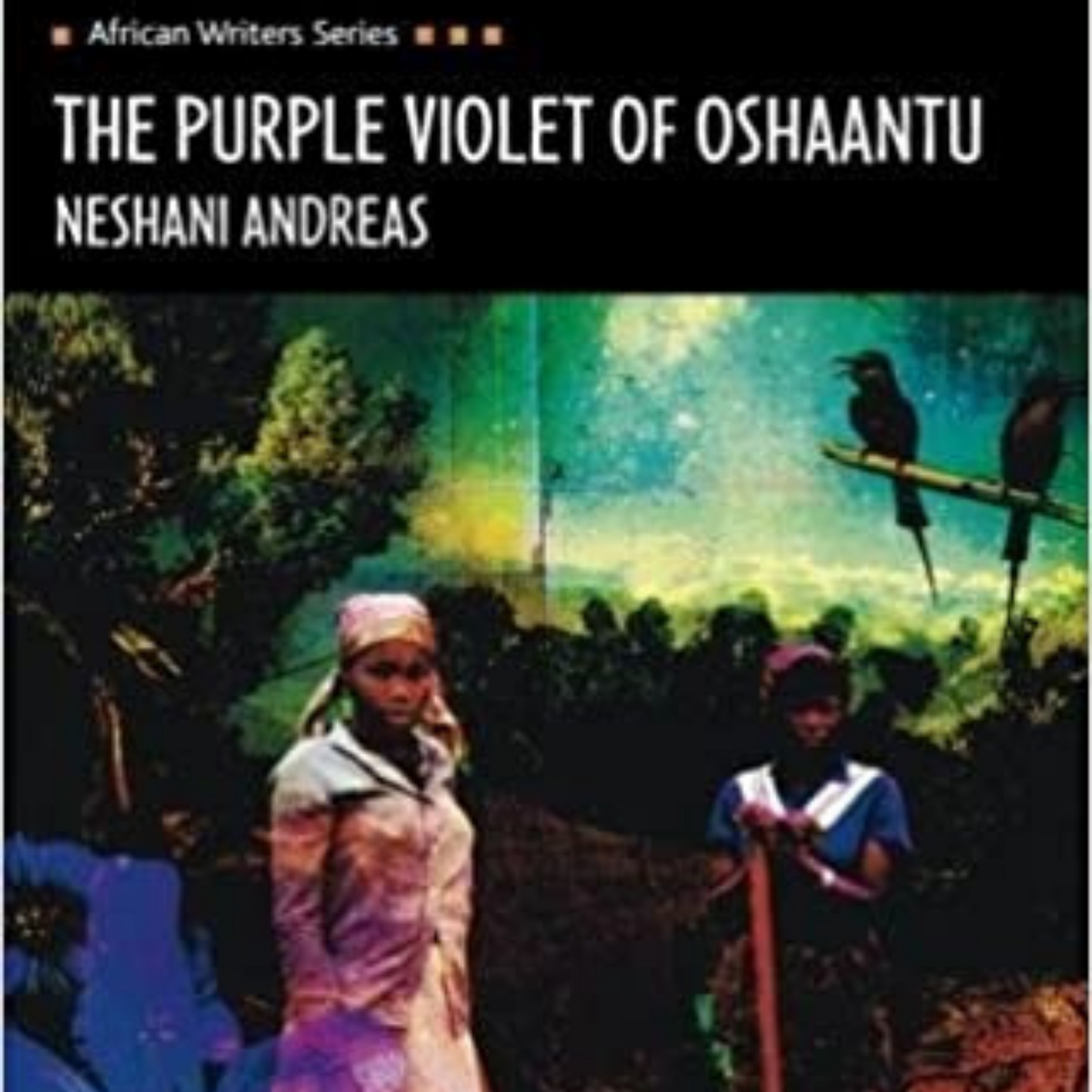 The Purple Violet of Oshaantu