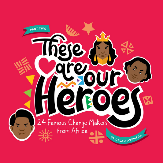 These are our heroes: 24 Change Makers from Africa