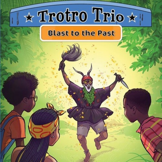 Trotro Trio: Blast from the Past