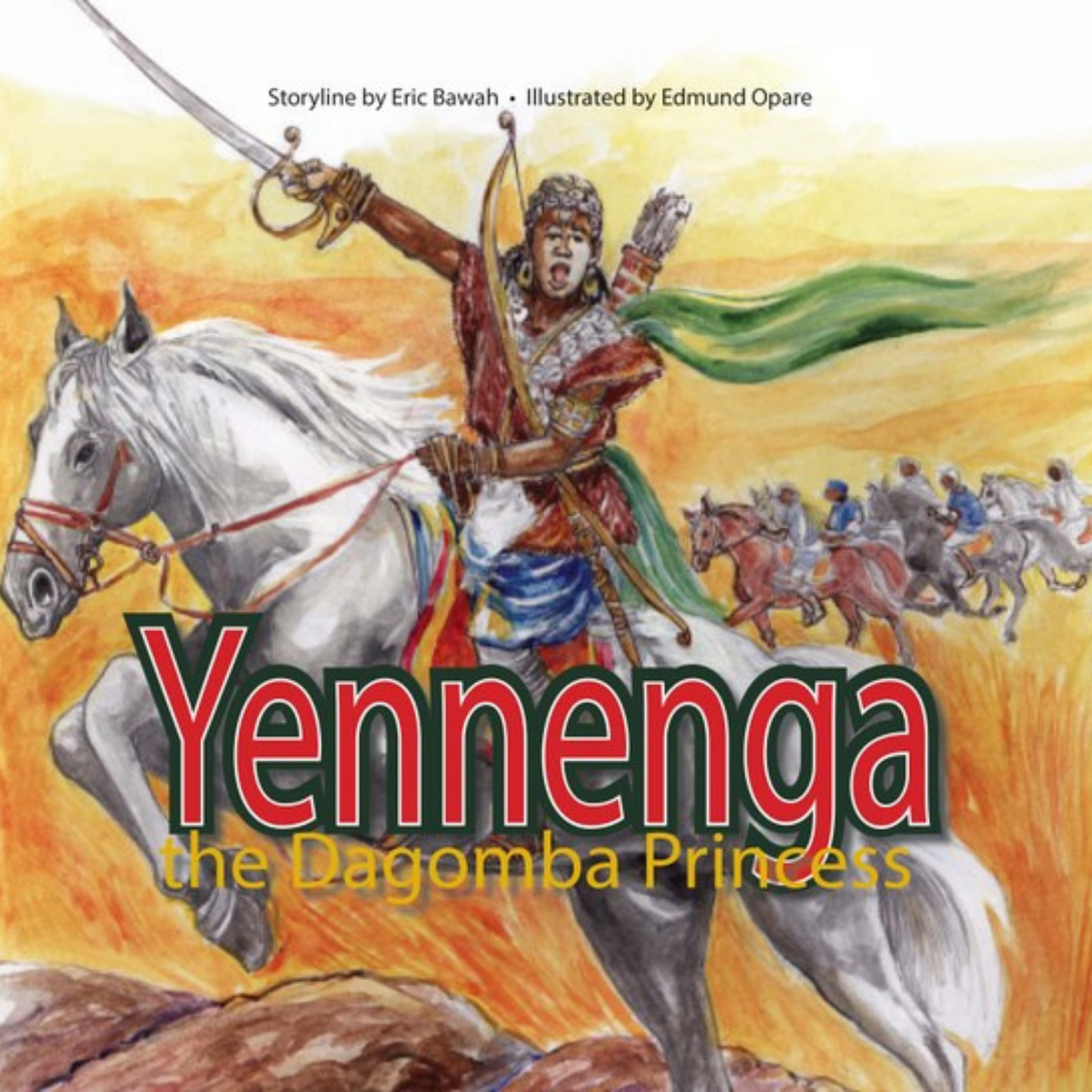 Yennenga: The Dagomba Princess